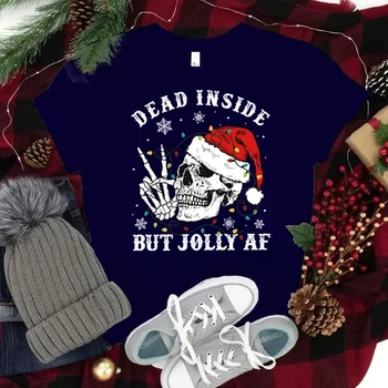 Noel T Ölü İçinde Ama Jolly AF Santa Şapka Tee Kadın noel hediyesi Kısa Kollu Rahat Karikatür Grafik Dekorasyon T-shirt