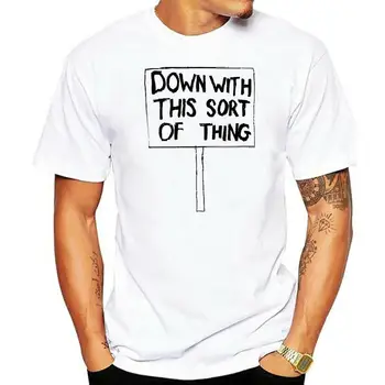 Aşağı Bu Tür Bir Şey T Shirt Kült Komedi T Shirt Blackadder Vb